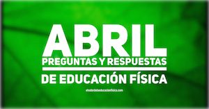 Preguntas y respuestas de educación física