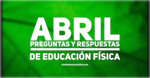 Preguntas y respuestas de educación física