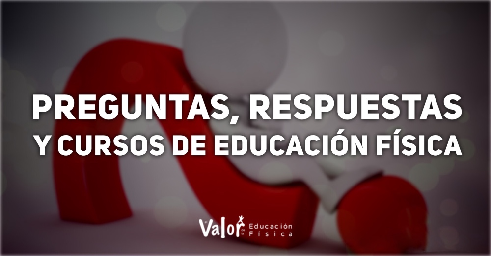 preguntas y respuestas de educacion fisica 2