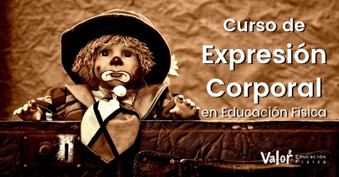 curso expresión corporal en educación física Expresión corporal educación física curso