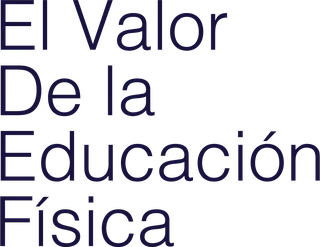 El Valor de la Educación Física
