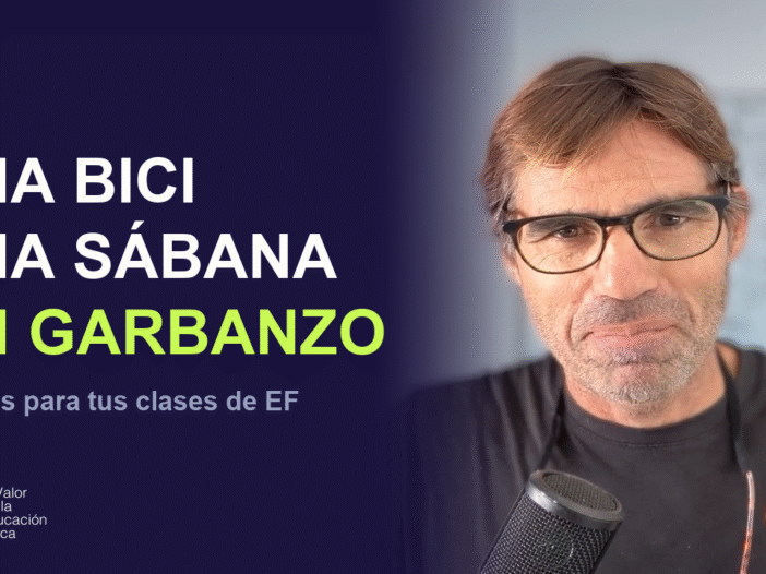 Seis ideas para clases de Educación Física: una bici, una sábana y un garbanzo